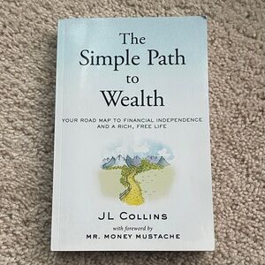 The Simple Path to Wealth Book